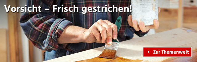 Vorsicht – Frisch gestrichen!