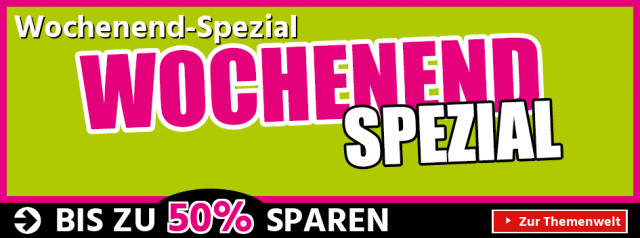 Wochenend-Spezial