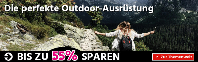 Die perfekte Outdoor-Ausrüstung