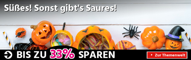 Süßes! Sonst gibt's Saures!