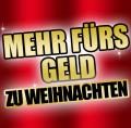 Mehr fürs Geld<br/>zu Weihnachten