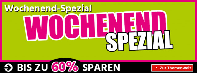 Wochenend-Spezial